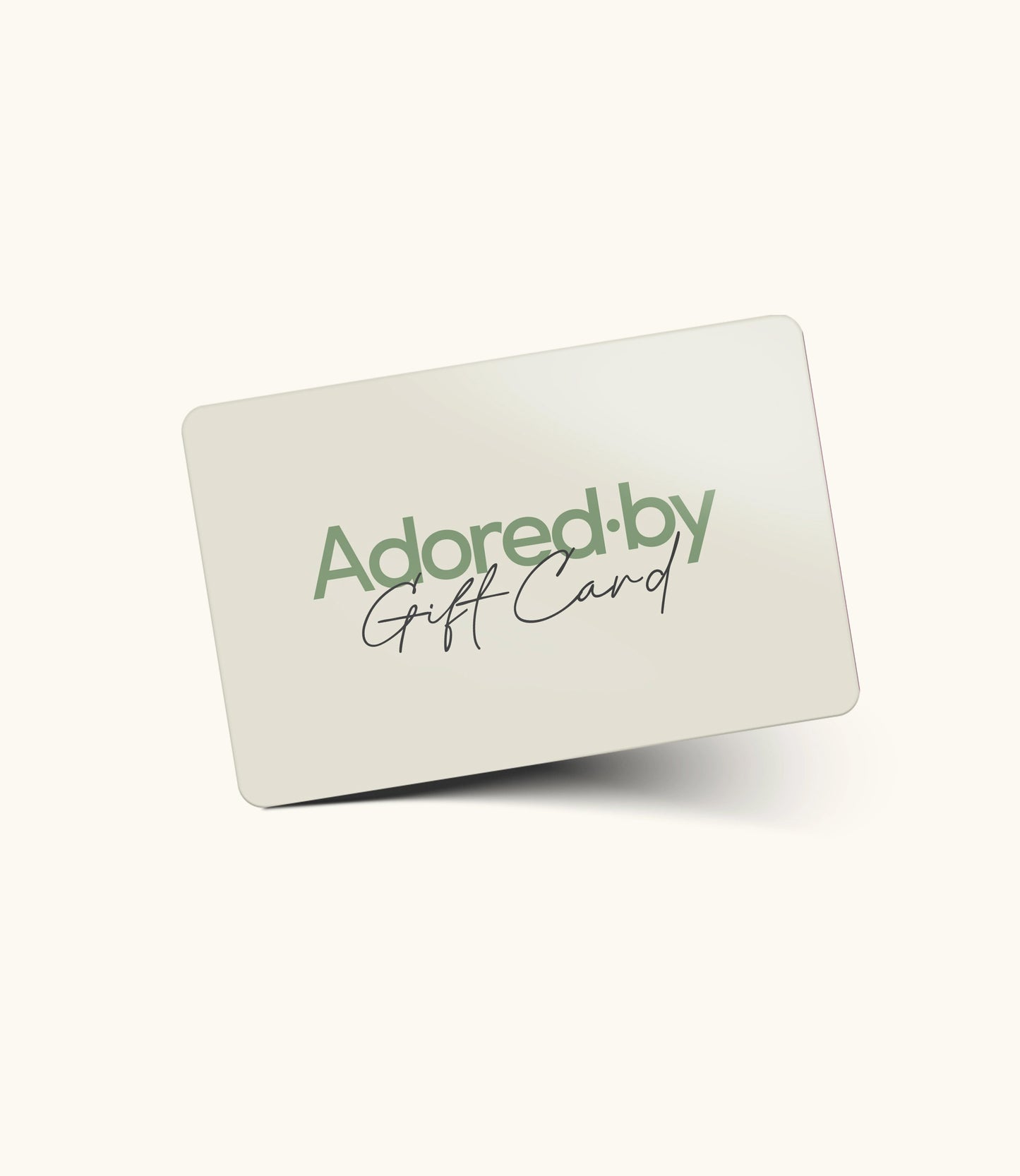 Adored By Gift Card